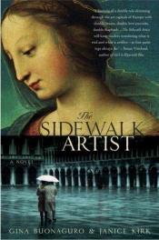book cover of The Sidewalk Artist by Gina Buonaguro