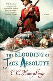 book cover of The blooding of Jack Absolute by C.C. Humphreys