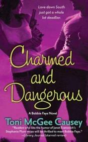 book cover of BF#1 Charmed and Dangerous: BF's Very Bad Day by Toni McGee Causey