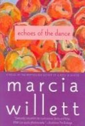 book cover of Echoes of the Dance by Marcia Willett