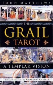 book cover of The Grail Tarot Deck by John Matthews