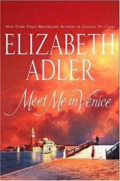book cover of Meet me in Venice by Elizabeth Adler