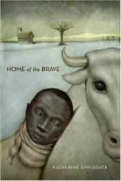 book cover of Home of the Brave by ק.א. אפלגייט