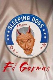 book cover of Sleeping Dogs by Edward Gorman