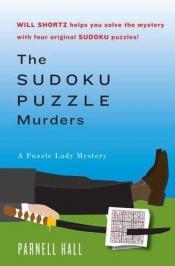 book cover of The Sudoku Puzzle Murders (Puzzle Lady Mysteries) by Parnell Hall