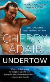 book cover of Undertow : Cutter Cay (1) by Cherry Adair