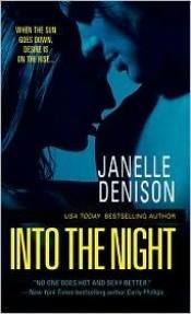 book cover of Into the Night by Janelle Denison