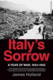 book cover of Italy's Sorrow by James Holland