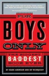 book cover of For Boys Only by Marc Aronson