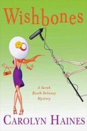 book cover of Wishbones (A Southern Belle Mysteries) Book 8 by Carolyn Haines