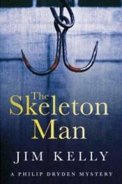 book cover of The Skeleton Man (Charnwood Large Print) by Jim Kelly