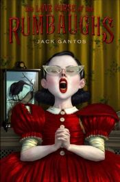 book cover of The love curse of the Rumbaughs by Jack Gantos