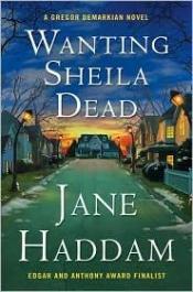 book cover of Wanting Sheila Dead (Gregor Demarkian Novels) by Jane Haddam