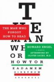 book cover of The man who forgot how to read by Howard Engel