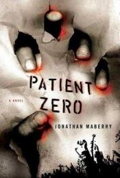 book cover of Patient Zero: A Joe Ledger Novel by Jonathan Maberry