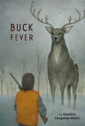 book cover of Buck fever by Cynthia Chapman Willis