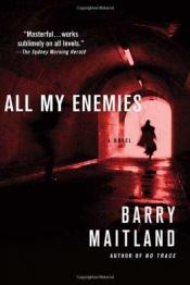 book cover of All My Enemies: A Brock and Kolla Mystery by Barry Maitland