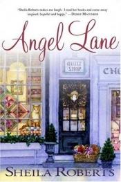 book cover of Angel lane by Sheila Roberts