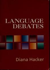 book cover of Language Debates by Diana Hacker