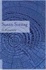 book cover of On Photography by Susan Sontagová