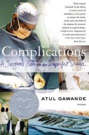 book cover of Complicaties notities van een chirurg by Atul Gawande