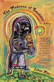 book cover of The Madonna of Excelsior by Zakes Mda