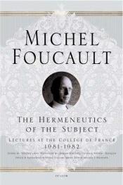 book cover of Hermeneutik des Subjekts : Vorlesung am Collège de France (1981 by Michel Foucault