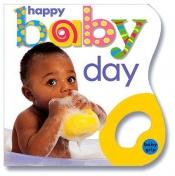 book cover of Baby Grip: Happy Baby Day (Baby Grip) by Roger Priddy