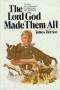 [Herriot 04]: The Lord God Made Them All