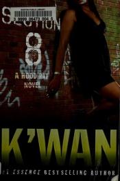 book cover of Section 8 by K'wan