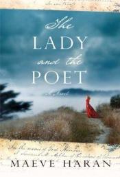 book cover of The Lady And The Poet by Maeve Haran