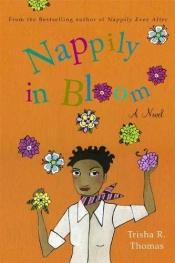 book cover of Nappily in Bloom by Trisha R. Thomas