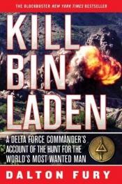 book cover of Kill Bin Laden by Dalton Fury