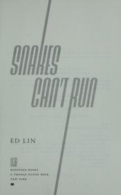 book cover of Snakes Can't Run by Ed Lin