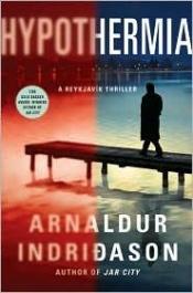 book cover of Hypothermia: An Icelandic Thriller by Arnaldur Indridhason