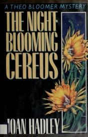 book cover of The night-blooming cereus by Joan Hess