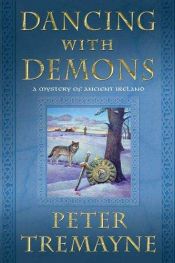 book cover of Dancing with Demons by Peter Tremayne