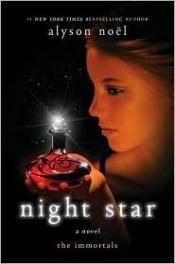 book cover of The Immortals Book: Night Star by Alyson Noël