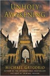 book cover of Unholy Awakening by Michael Gregorio