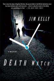 book cover of Death watch by Jim Kelly