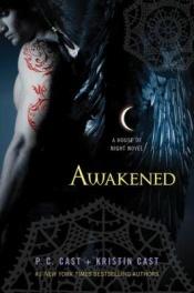 book cover of Awakened: A House of Night Novel (book 8) by Kristin Cast|پی. سی. کست
