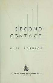 book cover of Second Contact by Mike Resnick
