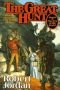 The Great Hunt. Book Two of the Wheel of Time