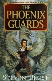 book cover of The Phoenix Guards by Стивън Бруст