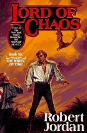 book cover of Lord of Chaos by Robert Jordan
