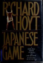 book cover of Japanese Game by Richard Hoyt