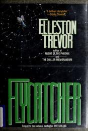 book cover of Flycatcher by Elleston Trevor