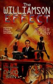 book cover of The Williamson Effect by רוג'ר זילאזני