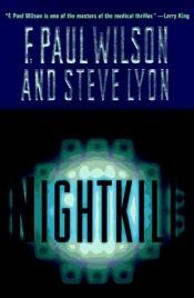book cover of Nightkill by F. Paul Wilson