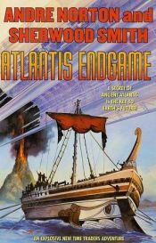 book cover of Atlantis endgame by Андре Нортон